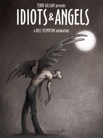 Идиоты и ангелы
